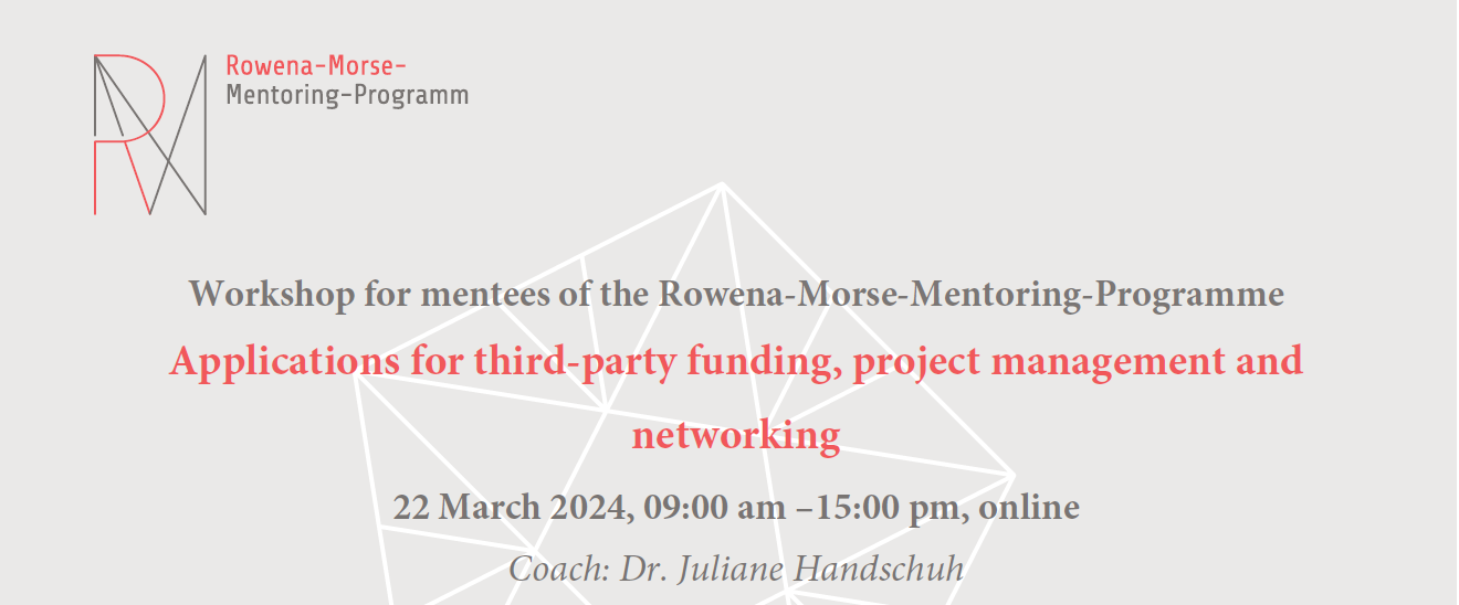 Workshop for mentees of the RMMP: Applications for third-party funding, project management and networking